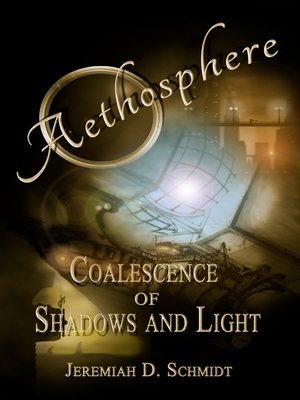 cover image of Book 1: Coalescence of Shadows and Light